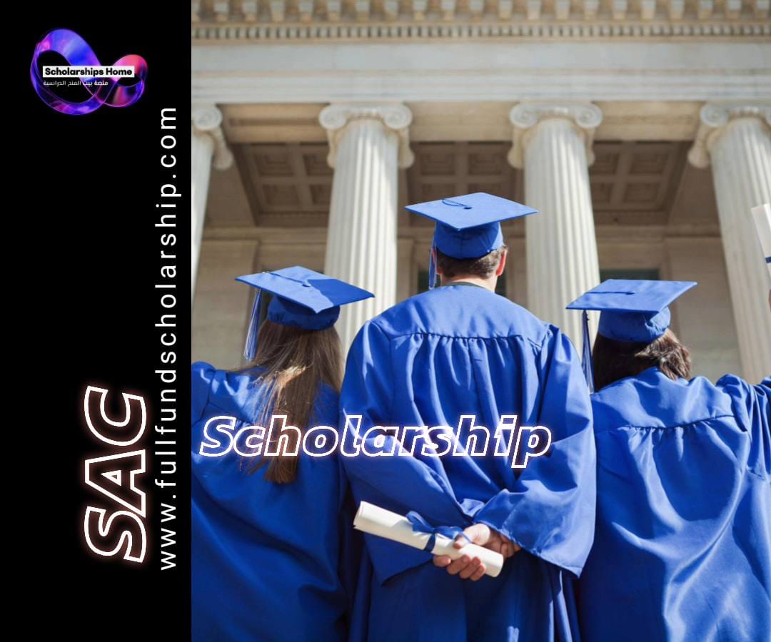 المنح الكاملة scholarship - SAC